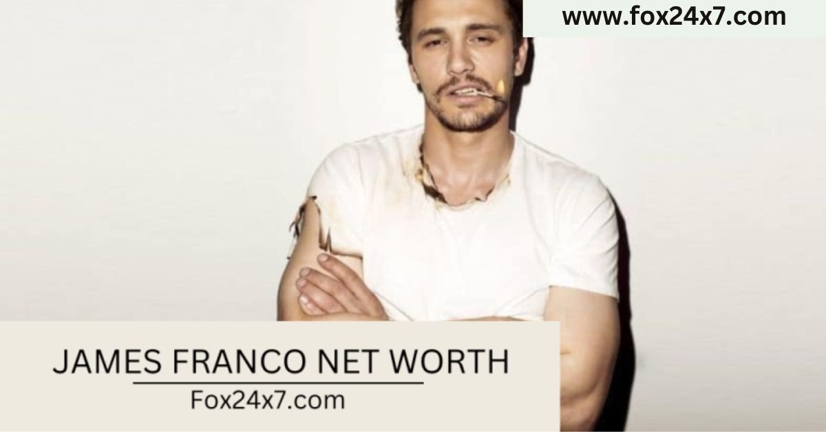 James Franco Net Worth