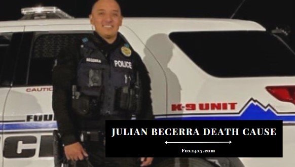 Julian Becerra Death Cause