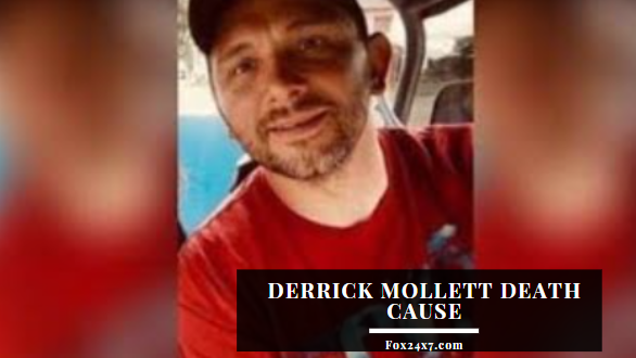 Derrick Mollett Death Cause