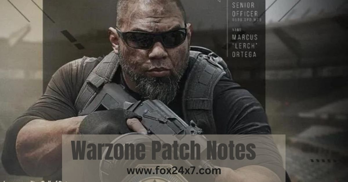 Warzone Patch Notes